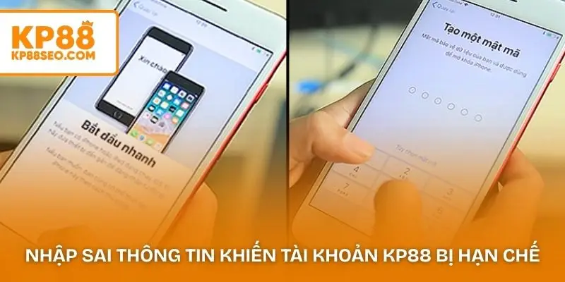 Nhập sai thông tin nhiều lần có thể khiến tài khoản KP88 bị hạn chế